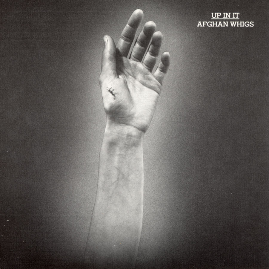 洋楽 AFGHAN WHIGS - UP IN IT LP Up In It by The Afghan Whigs on Sub Pop Records